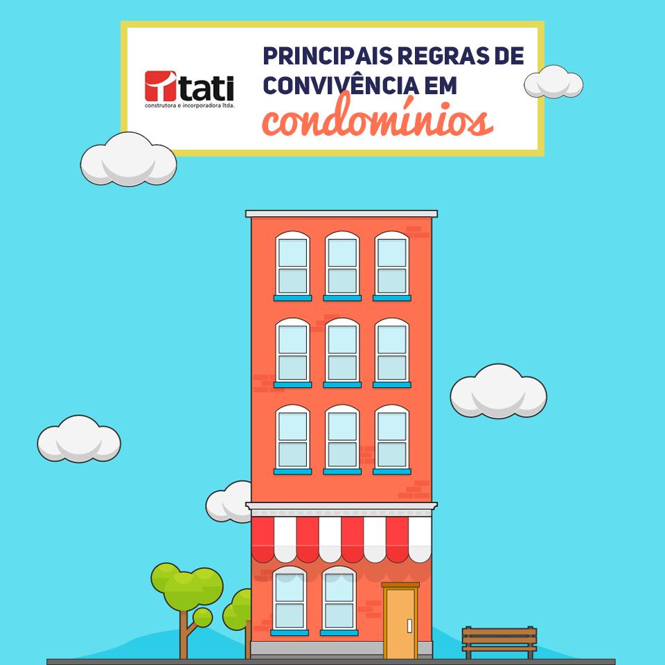 Principais regras de convivência em condomínios